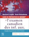 GUIDE DE PREPARATION DE MOSBY® a l'examen canadien des inf. aux.
