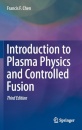 Introduction to Plasma Physics and Controlled Fusion
