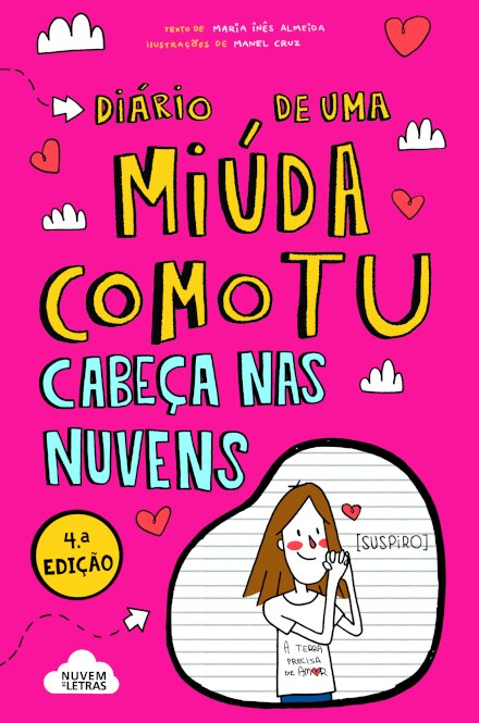 Díario de uma Miúda Como Tu – Cabeças nas nuvens