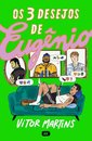 Os 3 Desejos De Eugênio