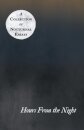 Hours From the Night - A Collection of Nocturnal Essays