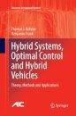 Hybrid Systems, Optimal Control and Hybrid Vehicles