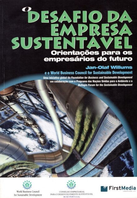 O Desafio da Empresa Sustentável