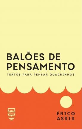 Balões De Pensamento: Textos Para Pensar Quadrinhos