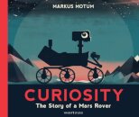 Curiosity: The Story of a Mars Rover