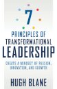 7 Principles of Transformational Leadership