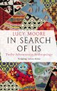 In Search of Us
