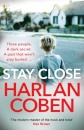 Stay Close