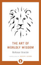 The Art Of Worldly Wisdom