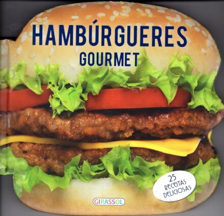 Hamburgueres Gourmet