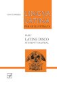 Lingua Latina - Latine Disco, Student's Manual : Familia Romana