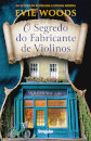 O Segredo Do Fabricante De Violinos