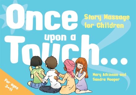 Once Upon a Touch...