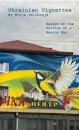 Ukrainian Vignettes