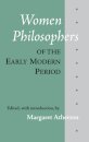 Women Philosophers of the Early Modern Period