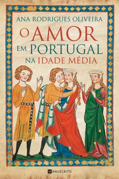 O Amor em Portugal na Idade Média