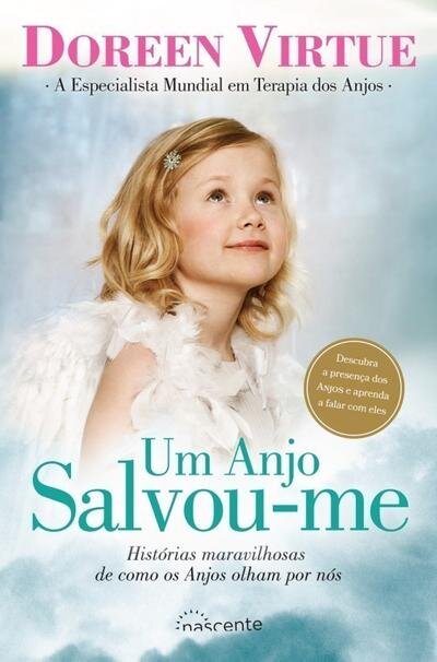 Um Anjo Salvou-me