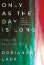 Only As the Day Is Long