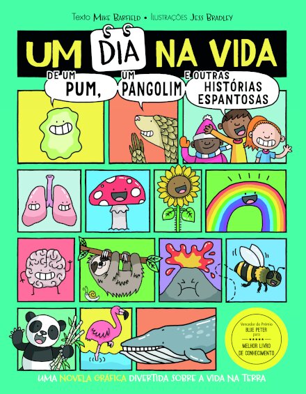 Um Dia na Vida de um Pum, um Pangolim e Outras Histórias Espantosas