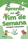 Missão Zupi - Aprende No Fim De Semana - Português E Matemática - 4.º Ano - Atividades De 30 Minutos