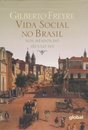 Vida Social No Brasil Nos Meados Do Século XIX