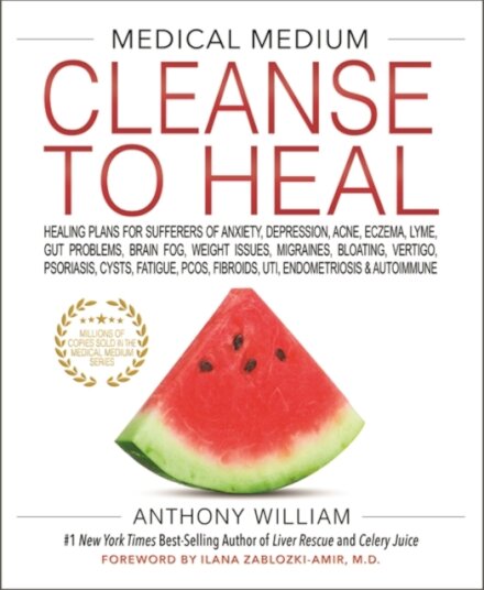 Medical Medium Cleanse to Heal