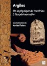 Argiles : De la physique du materiau a l’experimentation