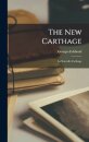 The New Carthage