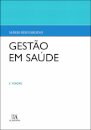 Gestão Em Saúde 2.ª Ed