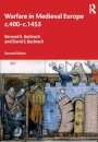 Warfare in Medieval Europe c.400-c.1453