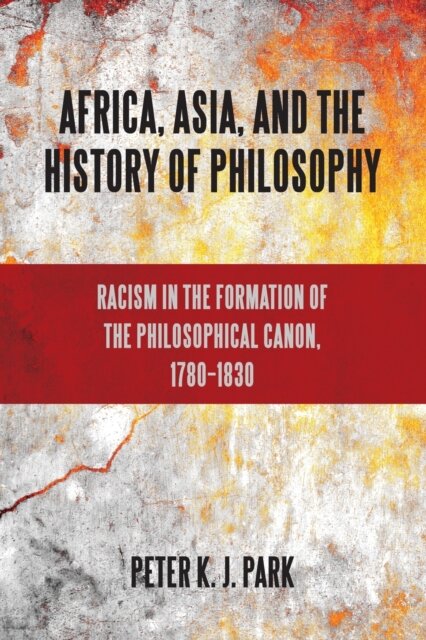 Africa, Asia, and the History of Philosophy
