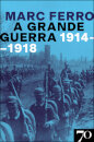 A Grande Guerra
