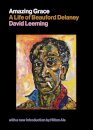 Amazing Grace: A Life of Beauford Delaney
