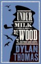 Under Milk Wood And Return Journey