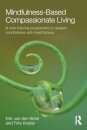 Mindfulness-Based Compassionate Living