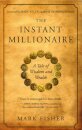 The Instant Millionaire