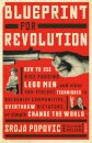 Blueprint for Revolution