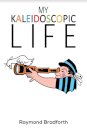 My Kaleidoscopic Life