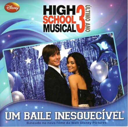 Um Baile Inesquecível - High School Musical 3