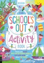 The School’s Out Activity Book