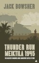 Thunder Run: Meiktila 1945