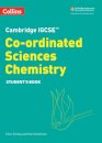 Cambridge IGCSE™ Co-ordinated Sciences Chemistry Student's Book