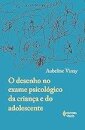 Desenho no exame psicológico da criança e do adolescente, O