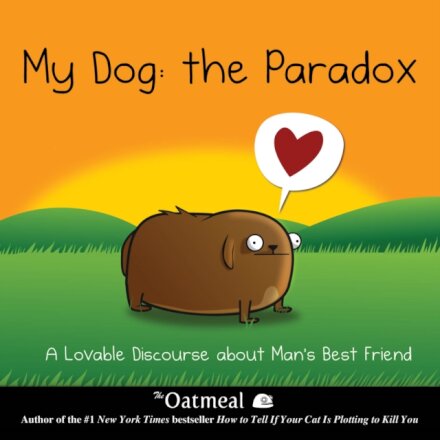My Dog: The Paradox