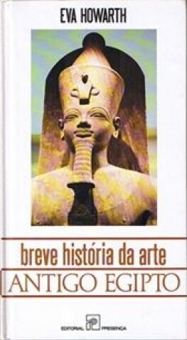 Breve Historia Da Arte Egipto