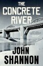 The Concrete River