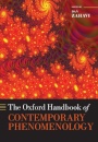 The Oxford Handbook of Contemporary Phenomenology