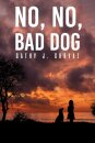 No, No, Bad Dog