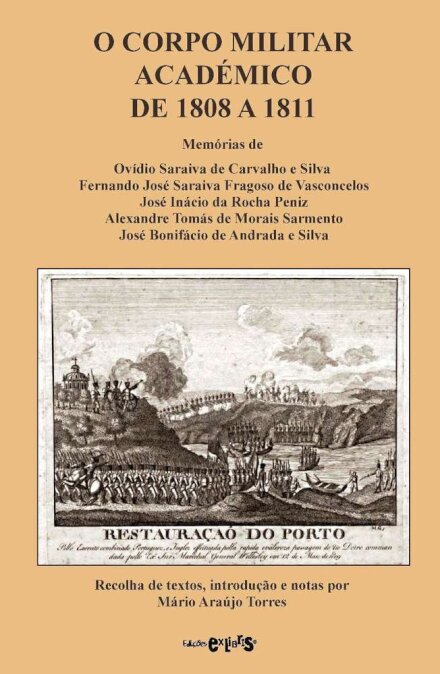 O Corpo Militar Académico de 1808 a 1811