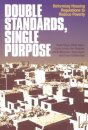 Double Standards, Single Purpose
